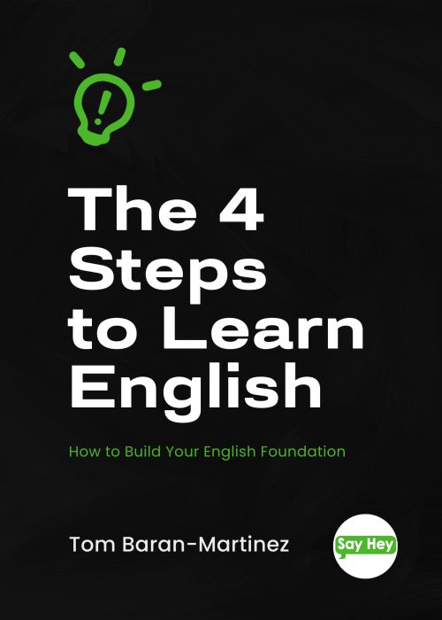 The 4 Steps to to Learn English by Tom Baran-Martinez [TITLE IMAGE]